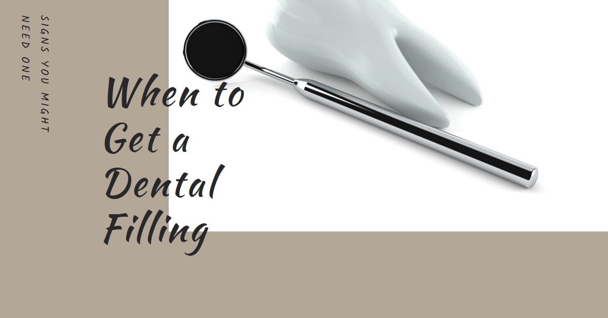 Signs You Might Need a Dental Filling: When to See Your Dentist